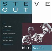 Steve Gut - Mr. C.T. [live] lyrics