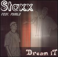 Staxx - Dream It lyrics