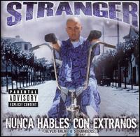 Stranger - Nunca Hables Con Extraos (Never Talk To Strangers) lyrics