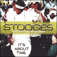 Stooges Brass Band - It's About Time lyrics