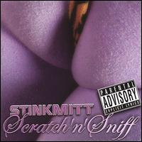 Stink Mitt - Scratch'n'sniff lyrics
