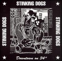 Stinking Dogs - Downtown on 34th lyrics