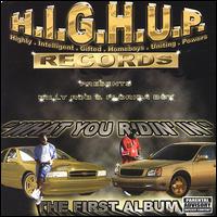 High Up - What You Ridin In lyrics
