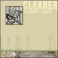 Stewart Lewis - Clearer lyrics