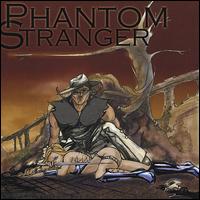 Phantom Stranger - Phantom Stranger lyrics