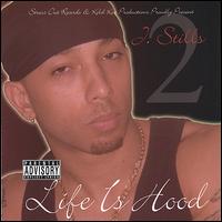 J Stills - Life Is Hood lyrics