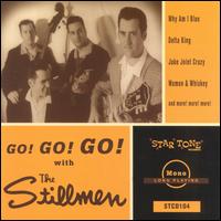 The Stillmen - Go Go Go With lyrics