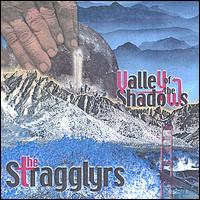 The Stragglyrs - Valley of the Shadows lyrics