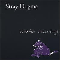 Stray Dogma - Scratch Recordings lyrics