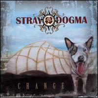 Stray Dogma - Change lyrics