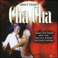 Strict Tempo - Cha Cha lyrics