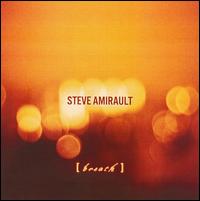 Steve Amirault - Breath lyrics