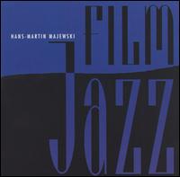 Hans-Martin Majewski - Film Jazz lyrics