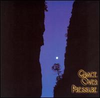 Grace Over Pressure - Grace Over Pressure lyrics