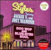 The Styles [Doo Wop] - Doo Wop and Blue-Eyed Soul, Vol. 2 lyrics