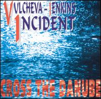 Vulcheva Jenkin Incident - Cross the Danube lyrics