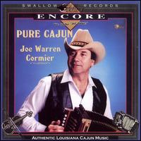 Joe Warren Cormier - Pure Cajun lyrics
