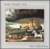 Ben Zebelman - Suite: Noah's Ark lyrics