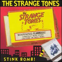 The Strange Tones - Stink Bomb! lyrics