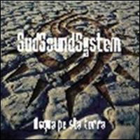 Sud Sound System - Acqua Pe Sta Terra lyrics