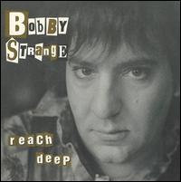 Bobby Strange - Reach Deep lyrics