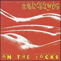 Substyle - On the Rocks lyrics