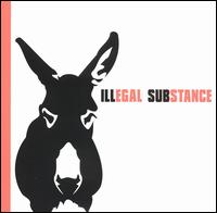 Illegal Substance - Illegal Substance lyrics