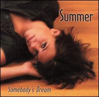 Summer - Somebody's Dream lyrics