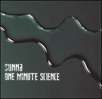 Sunna - One Minute Science lyrics