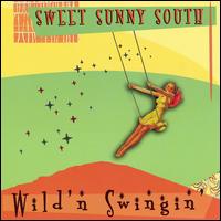 Sweet Sunny South - Wild N Swingin lyrics