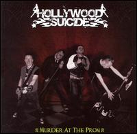 Hollywood Suicide - Murder at the Prom lyrics