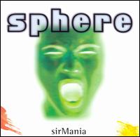 Sphere - Sir Mania lyrics