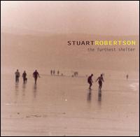 Stuart Robertson - The Furthest Shelter lyrics