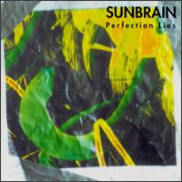 Sunbrain - Perfection Lies lyrics