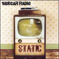 Sidecar Radio - Static lyrics