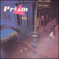 Prism - Small Change/Beat Street lyrics