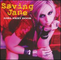 Saving Jane - Girl Next Door [Universal] lyrics