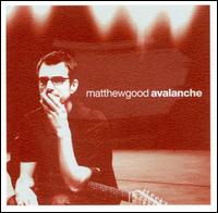 Matthew Good - Avalanche lyrics