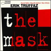 Erik Truffaz - The Mask lyrics