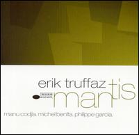 Erik Truffaz - Mantis lyrics