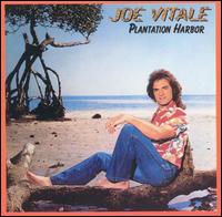 Joe Vitale - Plantation Harbor lyrics