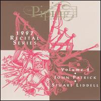 John Patrick - Piping Centre 1997 Recital Series, Vol. 2 lyrics