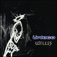 Unloco - Useless lyrics