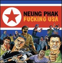Neung Phak - Fucking USA lyrics