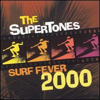 The Supertones - Surf Fever 2000 lyrics