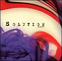 Solution - Habitat lyrics