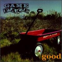 Gameface - Good lyrics