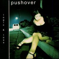 Pushover - Logic and Loss lyrics