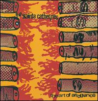 The Sainte Catherines - The Art of Arrogance lyrics