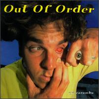 Out of Order - Eye Caramba lyrics